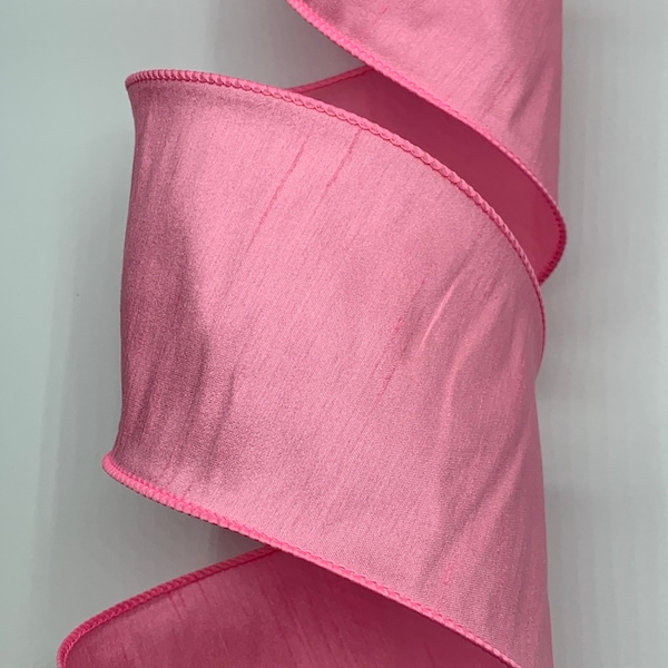 1.5" 2.5" or 4"  Pink Dupioni Ribbon ~ Wired Edges ~ Faux Silk ~ By The Roll