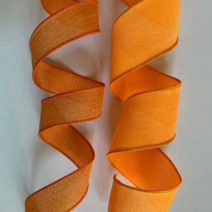 1.5&quot; Tangerine or 2.5&quot; Orange Linen Ribbon Nice, Soft Feel ~ Solid Color ~ Wired Edges  10 Yard Roll
