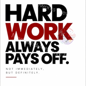 Hard Work Always Pays Off, Motivational Poster, Work Hard Quote, Minimalist Office Wall Art, A3 Digital Download
