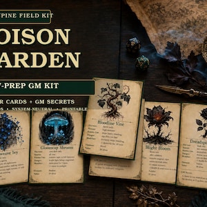 May include: A Greypine Field Kit Poison Garden low-prep GM kit featuring 56 system-neutral printable cards. The set includes illustrated cards for Starweave Ivy, Gloomcap Shroom, Bloodline Vine, Blight Bloom, and Dreadspine Rose with game stats.