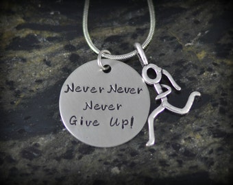 Never Give Up Personalized Runner Necklace - Inspirational Jewelry - Running Jewelry