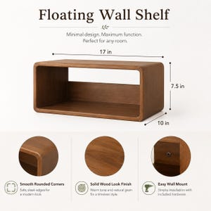 Puede incluir: Un estante flotante rectangular con acabado en madera marr&oacute;n, esquinas redondeadas y centro abierto. El estante mide 43,18 cm de ancho, 19,05 cm de alto y 25,4 cm de profundidad, con herrajes de montaje visibles y veteado de madera natural.