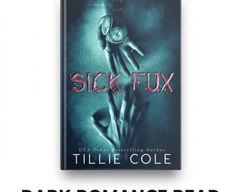 Tillie Cole's Sick Fux - Paperback | Engaging Story for Book Lovers / paperback book / book lover gift / reading gift
