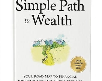 The Simple Path to Wealth by J.L. Collins | Paperback Finance Book / financial freedom / simple wealth path / wealth creation plan