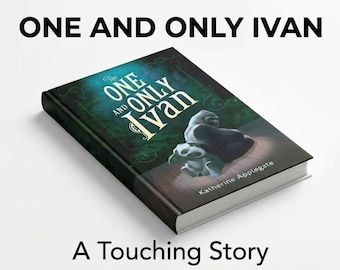 The One and Only Ivan Paperback Book | Kids Chapter Book Gift | Award Winning Animal Friendship Story
