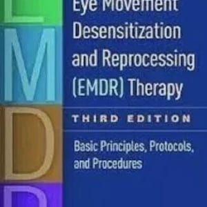 May include: A book cover with the title "Eye Movement Desensitization and Reprocessing (EMDR) Therapy" by Francine Shapiro. The cover has a blue background with the letters E, M, D, and R in green, blue, gold, and purple.
