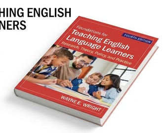 Foundations for Teaching English Language Learners: Research, Theory & Policy Guide (PB USA) / teacher resources / english language