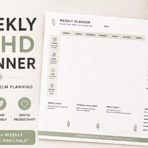 May include: A white weekly ADHD planner with a green border and text. The planner includes sections for focus, tasks, and notes. The text on the planner reads "Weekly ADHD Planner" and "Low Overwhelm Planning."
