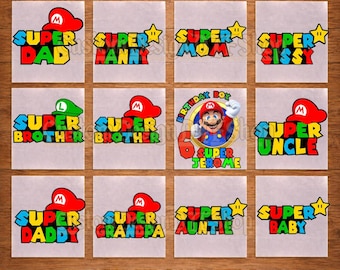 May include: A collection of twelve Ready to Press DTF transfers featuring colorful Super Mario-themed graphics. Each design includes bold, multi-colored text such as Super Dad, Super Nanny, Super Mom, Super Sissy, Super Brother, Super Uncle, Super Daddy, Super Grandpa, Super Auntie, Super Baby, and a custom Birthday Boy Super Jerome graphic.