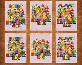 May include: Six rectangular DTF transfers featuring Super Mario characters including Mario, Luigi, Peach, Toad, and Bowser. The designs include text such as DADDY OF THE BIRTHDAY GIRL, BIRTHDAY GIRL, MOMMY OF THE BIRTHDAY GIRL, DADDY OF THE BIRTHDAY BOY, BIRTHDAY BOY, and MOMMY OF THE BIRTHDAY BOY.