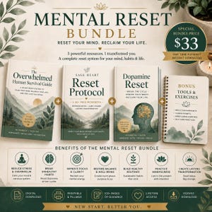 May include: A Mental Reset Bundle featuring three books titled The Overwhelmed Human Survival Guide, Reset Protocol, and Dopamine Reset, plus a spiral-bound Bonus Tools & Exercises book. The set includes a benefits chart and digital download icons.