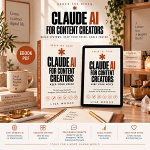 May include: A book and a tablet displaying the title Claude AI for Content Creators by Lisa Woods. The cover features the text Under the Siren, Keep Your Voice, and The AI Content System for Instagram, TikTok, Substack, and Threads with icons.