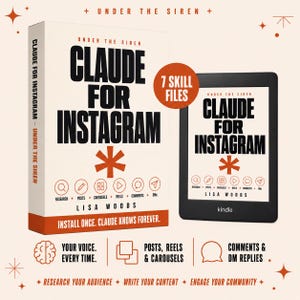 May include: A book titled Claude for Instagram by Lisa Woods with a matching Kindle e-reader display. The cover features bold black text, an orange asterisk, and icons for research, posts, carousels, reels, comments, and DMs. Includes 7 skill files.