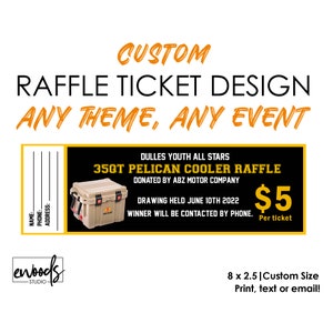 Custom Ticket Design Any Event Any Theme, Fundraiser Ticket Design, Dinner Ticket, Event Ticket, Ticket Design, Free Proof, Digital File image 1