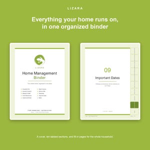 May include: A home management binder with a green and white color scheme. The cover features the Lizara logo, a gecko icon, and the text Home Management Binder. The second page shows section 09, Important Dates, with ten side tabs for organization.