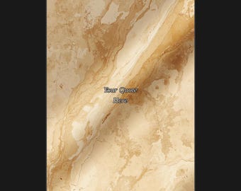 May include: A rectangular digital background featuring a light beige and tan marble texture with swirling patterns. The center of the image displays the black text Your Quote Here in a serif font, set against the natural stone-like surface.