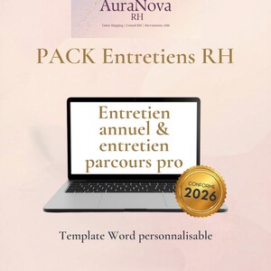 Könnte beinhalten: AuraNova RH Produktpaket mit dem Text "PACK Entretiens RH". Das Bild zeigt einen Laptop mit der Aufschrift "Entretien annuel & entretien parcours pro". Ein goldenes Siegel lautet "CONFORME 2026". Der Text "Template Word personnalisable" ist ebenfalls vorhanden.