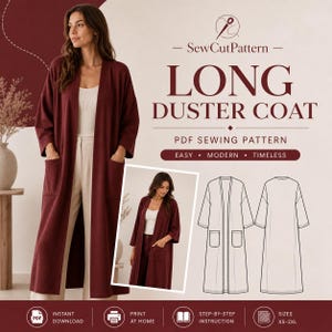 Puede incluir: Un abrigo largo color burdeos con bolsillos, modelado por una persona que lleva una camiseta blanca y pantalones beige. La imagen incluye una foto más pequeña y dibujos lineales del abrigo, junto con el texto "LONG DUSTER COAT" y "PDF SEWING PATTERN".