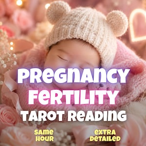 May include: A sleeping infant wearing a beige knit hat with two small pom-poms, wrapped in a soft pink blanket. The text reads PREGNANCY FERTILITY TAROT READING, SAME HOUR, and EXTRA DETAILED, surrounded by pink roses and soft lighting.