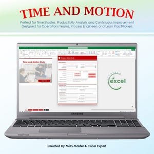 May include: A silver Samsung laptop displaying a Time and Motion Study spreadsheet template. The screen shows a red and white form with fields for data entry, a small image of people working, and a green Excel logo on the right side of the display.