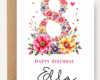 Personalized 8th Birthday Card for Girls | Custom Name Floral Birthday Card | Age Eight Birthday Card | Girl Birthday Card | 8th Birthday