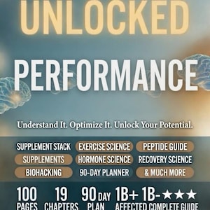 Może przedstawiać: Okładka książki "Unlocked Performance" z tytułem dużymi, pogrubionymi literami. Okładka zawiera tekst o suplementach, nauce o ćwiczeniach i 90-dniowym planie. Książka jest dla sportowców, biohackerów i weekendowych wojowników.