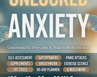 Unlocked Anxiety Guide PDF | CBT Tools, Breathwork, Panic Attacks, Supplements, 90-Day Planner | Instant Digital Download