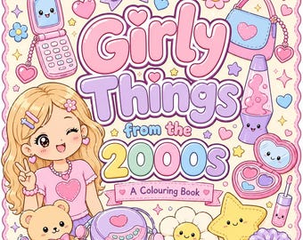 Y2K Coloring Book | 2000s Nostalgia Kawaii Girly Pages (PDF Download)