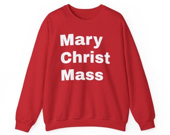 Bluza z nadrukiem Mary Christ Mass | Katolicki świąteczny sweter z okrągłym dekoltem | Odzież religijna z motywem wiary