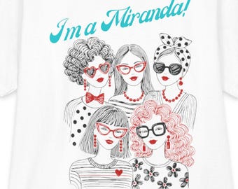 ¡Soy Miranda! Camiseta/camiseta con estampado de retrato de mujer