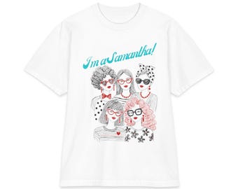 Soy una camiseta de Carrie, Samantha, Miranda y Charlotte.