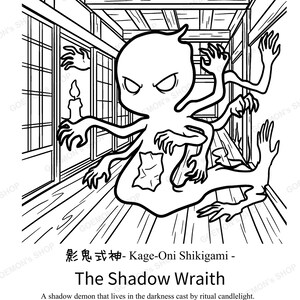 May include: A black and white line art illustration of a multi-armed creature with a round head and pointed eyes, floating in a traditional hallway. Below the image is the text: 影鬼式神- Kage-Oni Shikigami - The Shadow Wraith. A shadow demon that lives in the darkness cast by ritual candlelight. It has no body of its own &mdash; only the shadow of whoever it chooses to haunt that night.