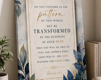 Romans 12:2 Scripture Poster, Do Not Conform to the Pattern Bible Verse Wall Art, Christian Canvas Print