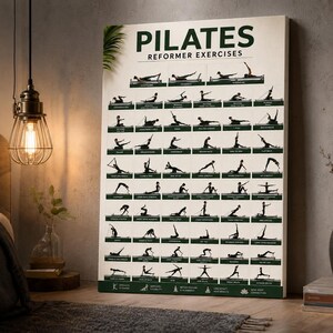 May include: A Pilates reformer exercises poster with a cream background and green text. The poster displays numerous black silhouette figures demonstrating various exercises. The word "PILATES" is at the top, with "REFORMER EXERCISES" below it.