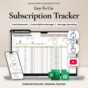 May include: A digital subscription tracker template for Google Sheets and Microsoft Excel displayed on a laptop and smartphone screen. The interface features charts, tables, and text labels including Subscription Tracker, Track Renewals, and Manage Spending.