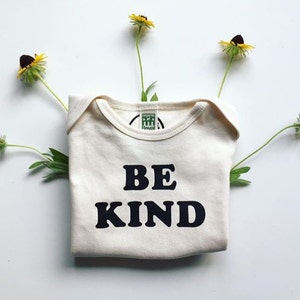 BE KIND  - Kindness One-piece - Be Kind - Baby Romper - Organic and Cotton Colors - Black Ink