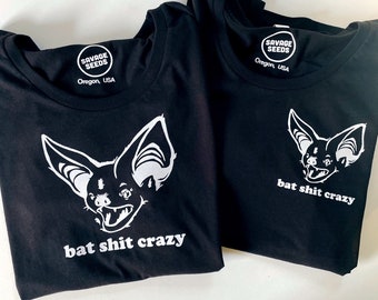 BAT SHIT CRAZY - Women's - full and pocket print Tee Shirt
