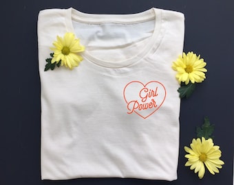 GIRL POWER - Women's Tee - Women's March - Equality - Feminist Shirt- Natural White - Organic T-Shirt - POCKET Tee Design - Girl Gang