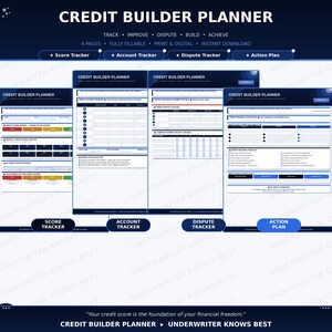 May include: A digital credit builder planner with a dark blue and white design. The planner includes sections for tracking credit scores, accounts, disputes, and action plans. The text on the planner reads "Credit Builder Planner" and "Underwriter Knows Best."