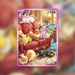 May include: A Pokémon trading card featuring Eevee and its evolutions. The card shows various Pokémon characters on a red couch, with the word "Twinkle" visible. The card has a pink border and the text "HP 130".