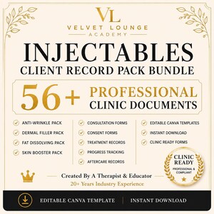 May include: A digital document bundle titled VL Velvet Lounge Academy Injectables Client Record Pack Bundle featuring 56+ professional clinic documents, including anti-wrinkle, dermal filler, fat dissolving, and skin booster packs with editable Canva templates.