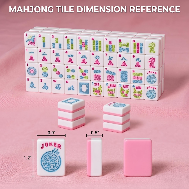 May include: White and pink Mahjong tiles with dimensions displayed. The text "MAHJONG TILE DIMENSION REFERENCE" is at the top. The tiles are stacked and arranged to show the different tile designs. The dimensions are 1.2" x 0.9" x 0.5".