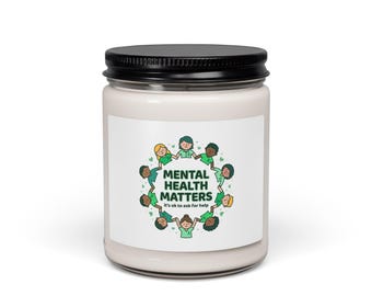 Mental Health Matters Candle | Soy 9oz, Wear Green Awareness, Self-Care