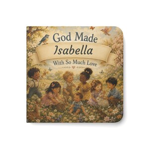 God Made With So Much Love Board Book | Christian Baby Children Scripture