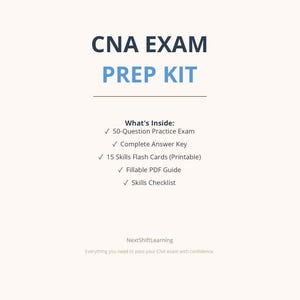 Puede incluir: Un documento digital titulado CNA EXAM PREP KIT. Enumera contenidos que incluyen un examen de práctica de 50 preguntas, clave de respuestas, 15 tarjetas de estudio imprimibles, una guía PDF rellenable y una lista de habilidades de NextShiftLearning.