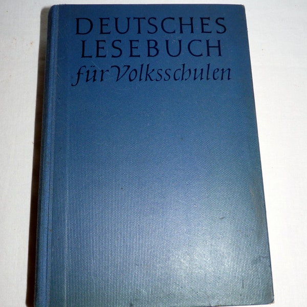 Deutsches Lesebuch für Volksschulen 1943