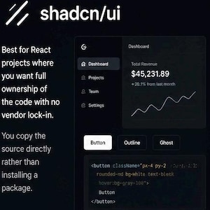 May include: A dark interface display for shadcn/ui showing a dashboard with total revenue of $45,231.89, a line graph, and navigation menu. Below, three button options are visible, with a code snippet displaying a button component in HTML.
