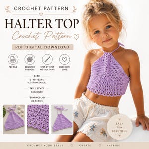 Puede incluir: Un patrón de ganchillo en PDF digital para un top halter de color lavanda. El texto incluye "CROCHET PATTERN", "HALTER TOP", "PDF DIGITAL DOWNLOAD", "SIZE 2-10 YEARS", "SKILL LEVEL BEGINNER" y "TERMINOLOGY US TERMS". Tres imágenes muestran el top.