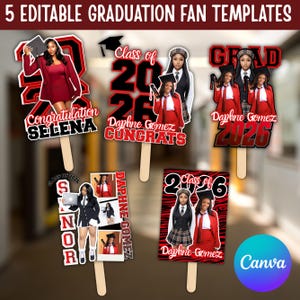 May include: Five editable graduation fan templates featuring photographic portraits of individuals in academic attire, red and black color schemes, and text including "Class of 2026," "Congratulations," "Daphne Gomez," and "Selena" on wooden sticks.