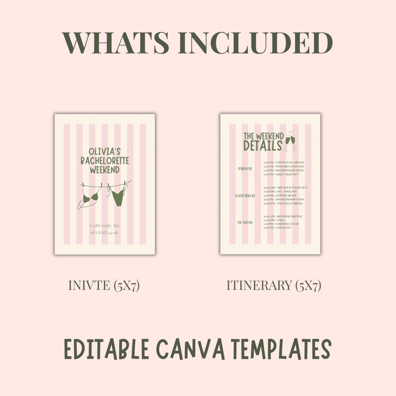 May include: Two 5x7 inch editable Canva templates featuring a light pink and white striped background. The left template displays 'Olivia's Bachelorette Weekend', 'Cape Cod, MA', 'August 14-16', and a bikini illustration. The right lists 'The Weekend Details'.